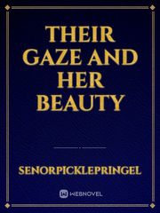 Their Gaze And Her beauty Book