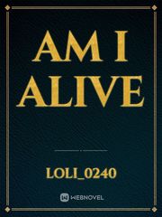 Am I Alive Book
