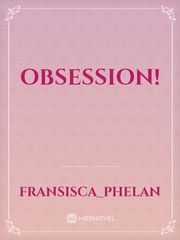 Obsession! Book