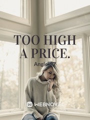 Too high a price. Book