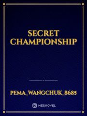 SECRET CHAMPIONSHIP Book