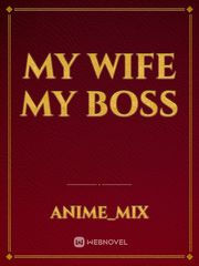 My wife my boss Book