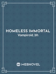 Homeless immortal Book