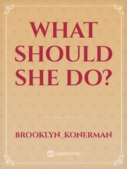 What should she do? Book
