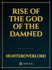 Rise of the God of the Damned Book