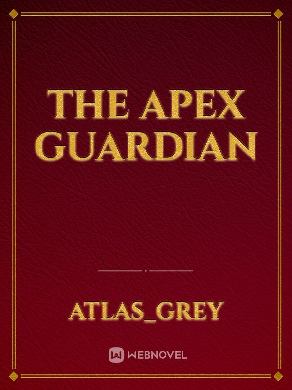 The Apex Guardian Book