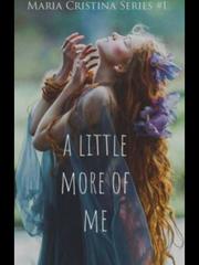 A Little More Of Me Book