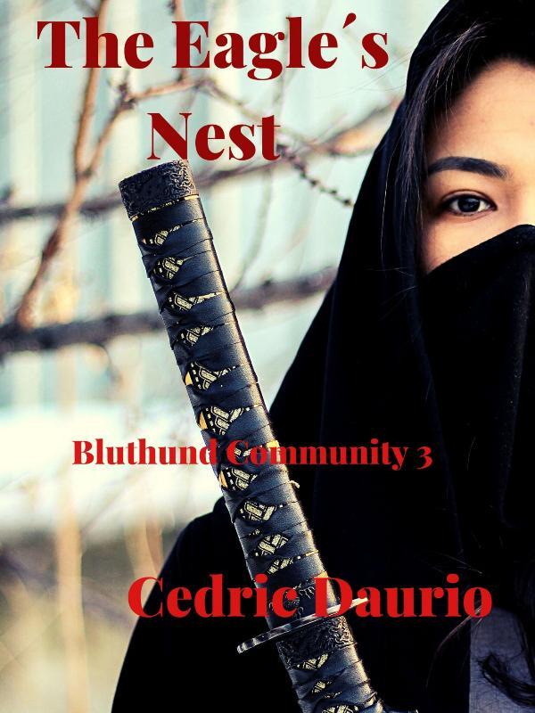 The Eagle´s Nest- Bluthund Community 3 Book
