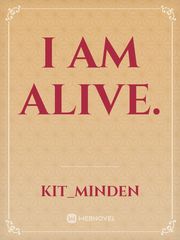 I am alive. Book