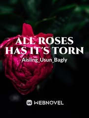 All Roses Has It's Torn Book