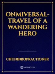 onmiversal-travel of a wandering hero Book