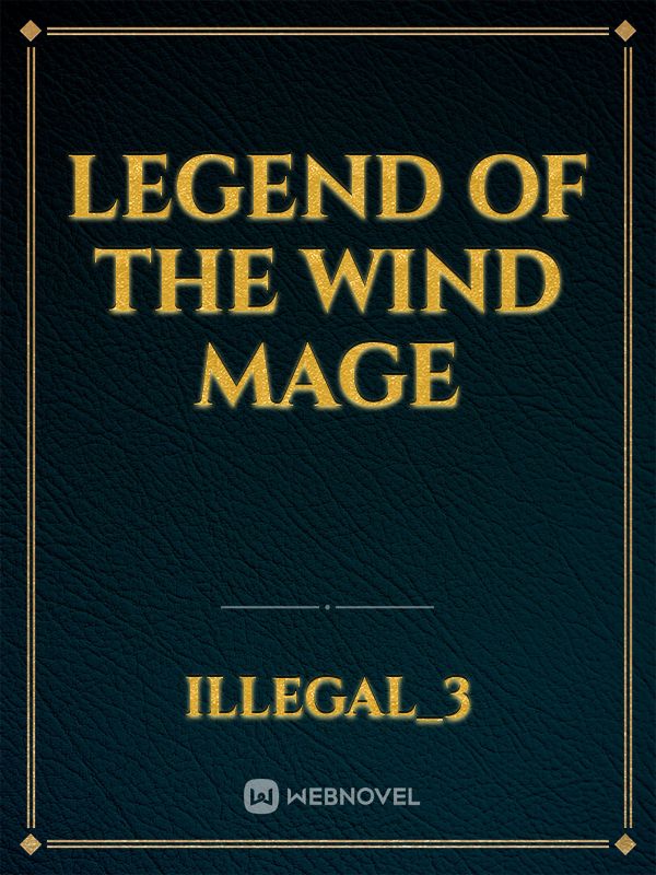 Legend of the Wind Mage Book