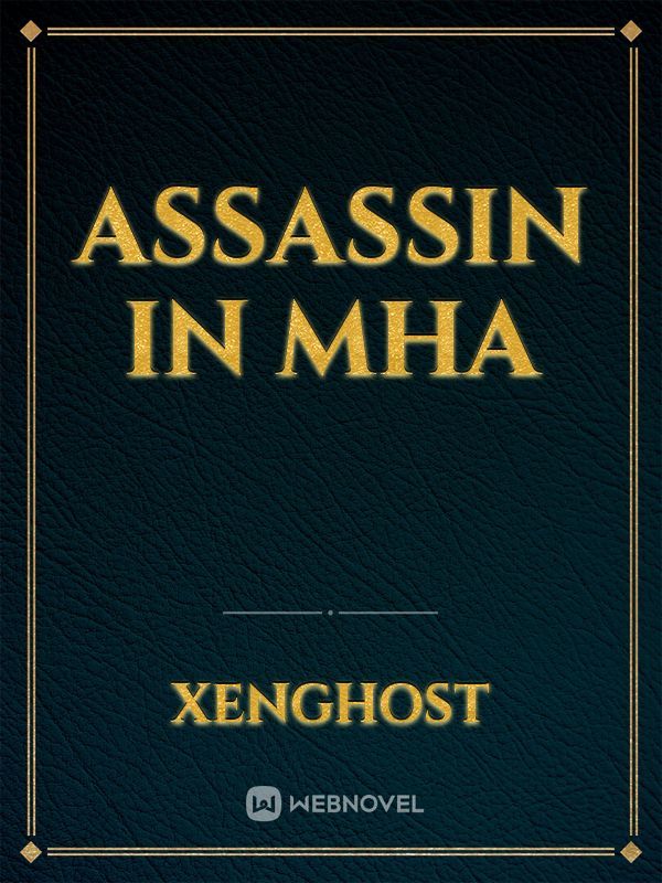 Assassin in MHA