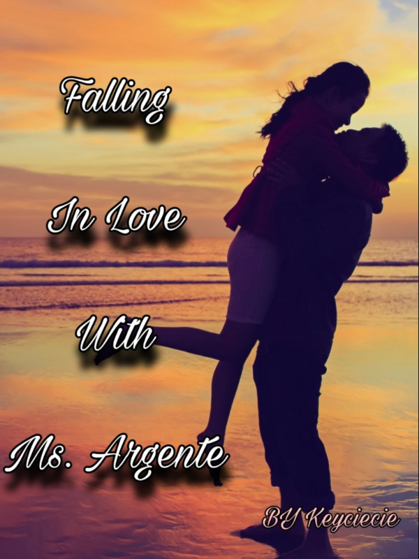 Falling In Love With Ms. Argente