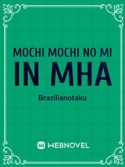 mochi mochi no mi in mha Book
