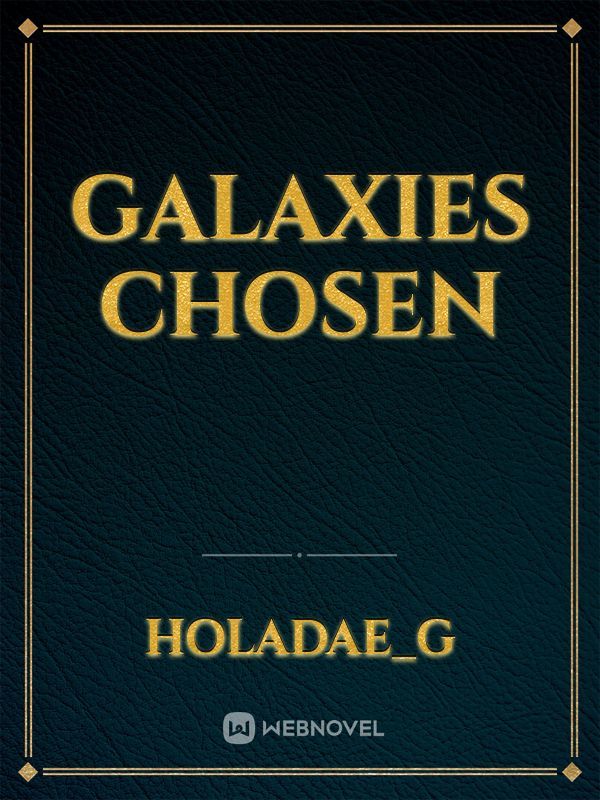 Galaxies chosen