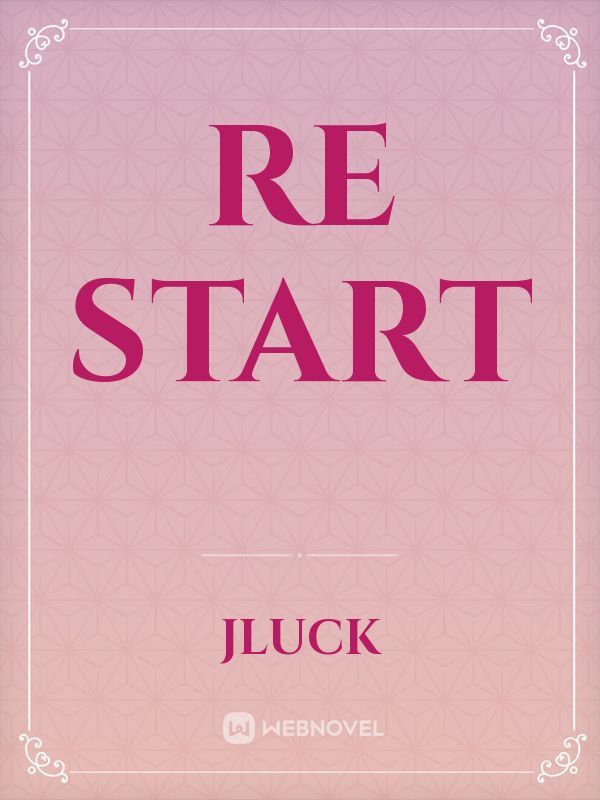 Re Start