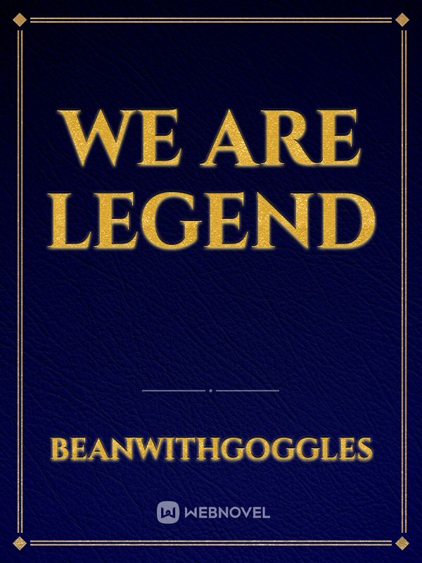 We Are Legend Book