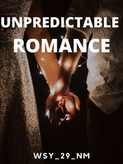 UNPREDICTABLE ROMANCE Book