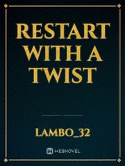 Restart with a twist Book