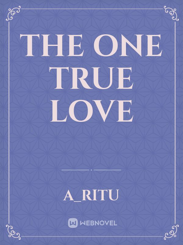the one true love Book