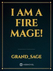 I am a Fire Mage! Book