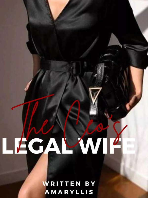 The Ceo's Legal Wife