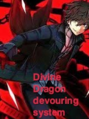 Divine Dragon Devouring system Book