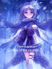 Two in one: story of the ice witch Book