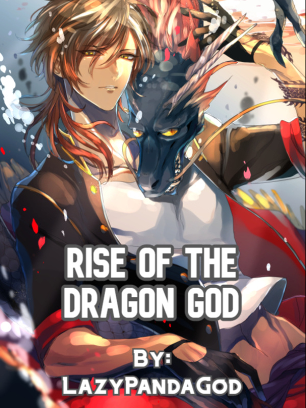 The Rise of the Dragon God Book