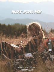 NOT FOR ME | Book