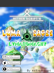 Aether Script's: Luma Sages: Lumanomachy Book