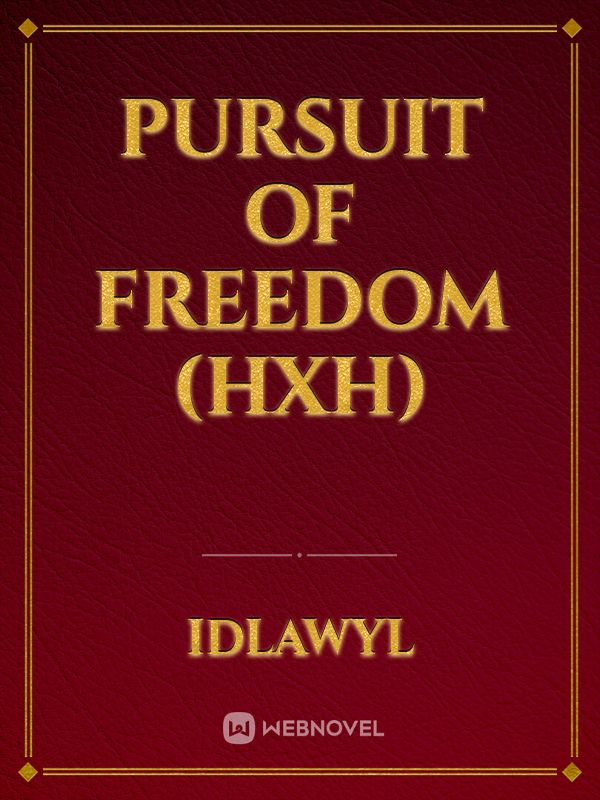 Pursuit of Freedom (HxH) Book