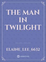 The Man in Twilight Book