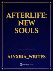 Afterlife: New Souls Book
