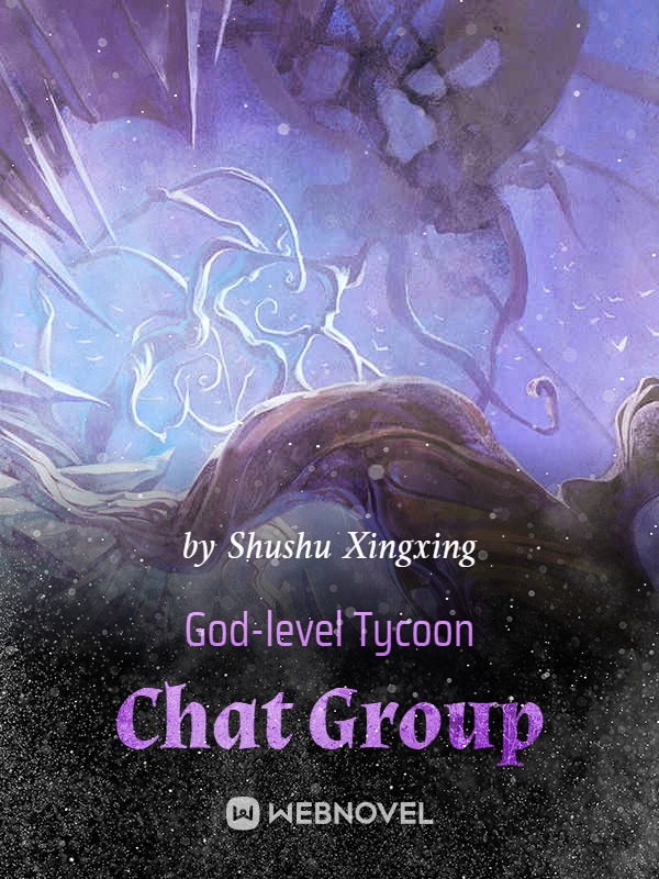 God-level Tycoon Chat Group