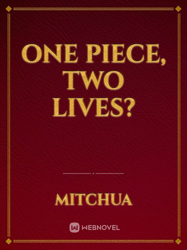 One Piece, Two Lives? Book
