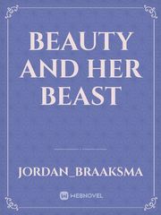 BEAUTY AND HER BEAST Book