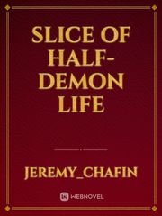 Slice of Half-Demon Life Book