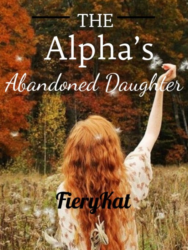 The  Alpha's Abandoned Daughter