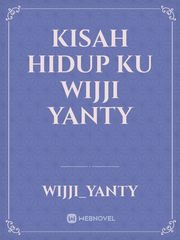 kisah hidup ku

wijji yanty Book