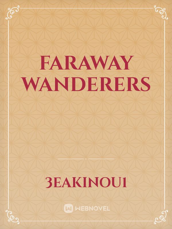 faraway wanderers book pdf