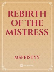 Rebirth of the Mistress Book