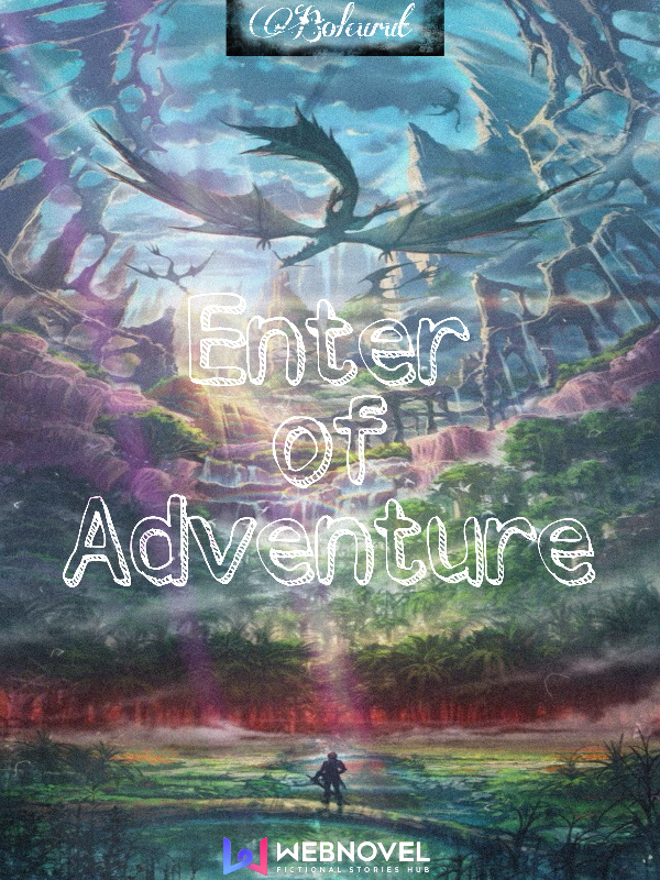 Enter of Adventure