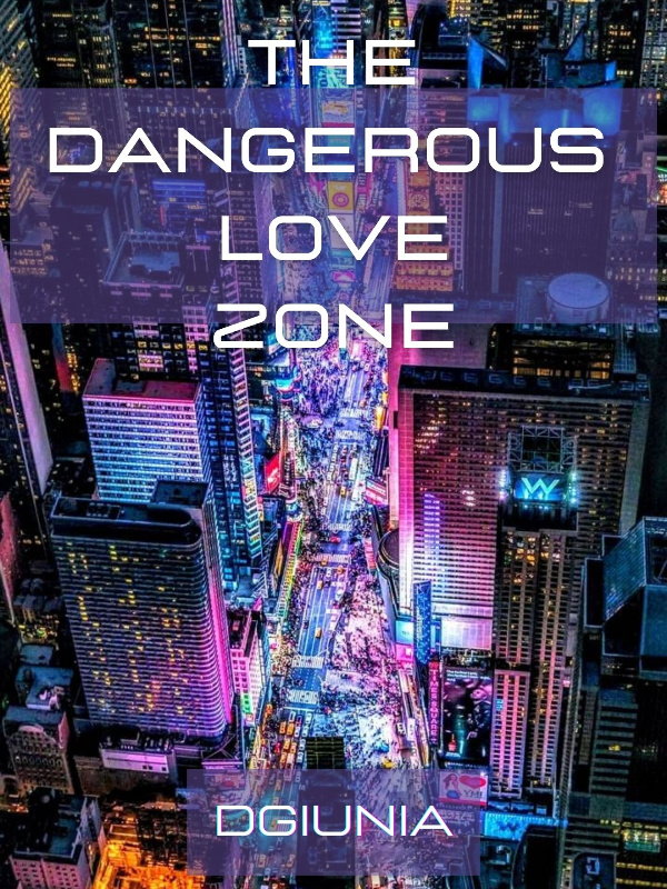 The Dangerous Love Zone [ENG] Book