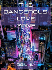 The Dangerous Love Zone [ENG] Book