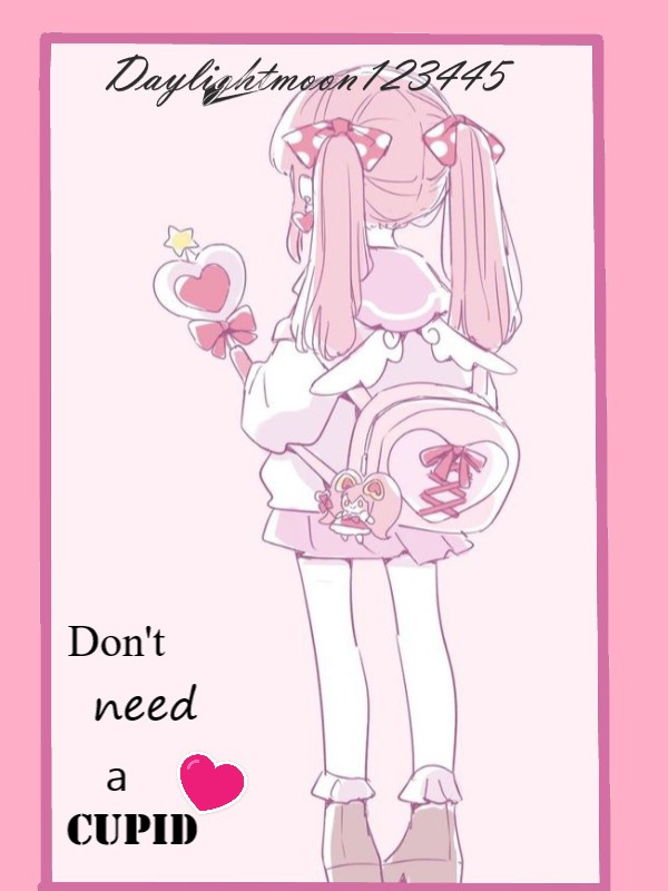 Don't need a cupid(old version) Book
