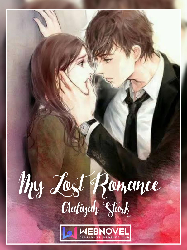 My Lost Romance: Last First Love
