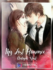 My Lost Romance: Last First Love Book