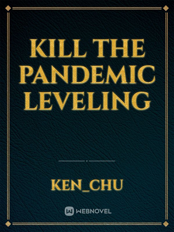Kill the Pandemic Leveling Book
